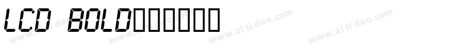 LCD Bold字体转换